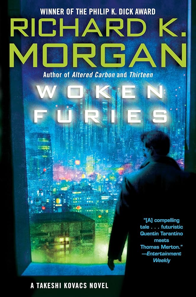 Woken Furies: A Takeshi Kovacs Novel cover image