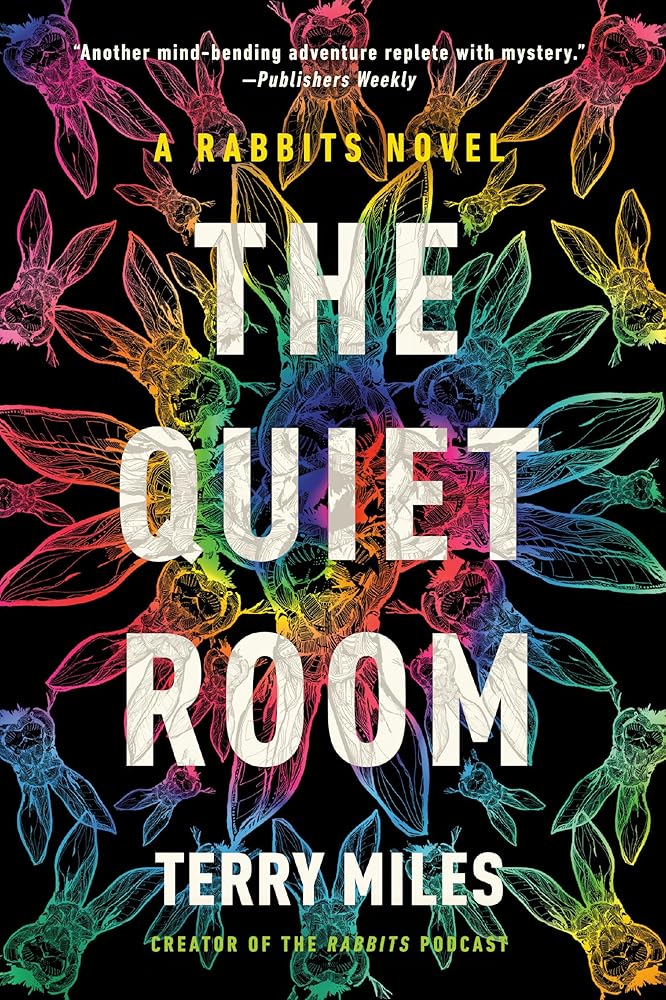 The Quiet Room: A Rabbits Novel cover image