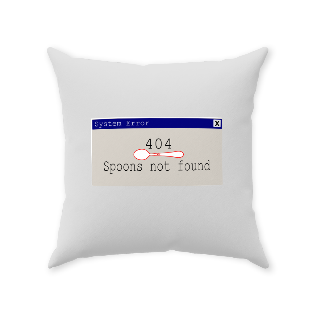 Error 404- Spoons Not Found - Throw Pillows - The Art of Dena Tullis