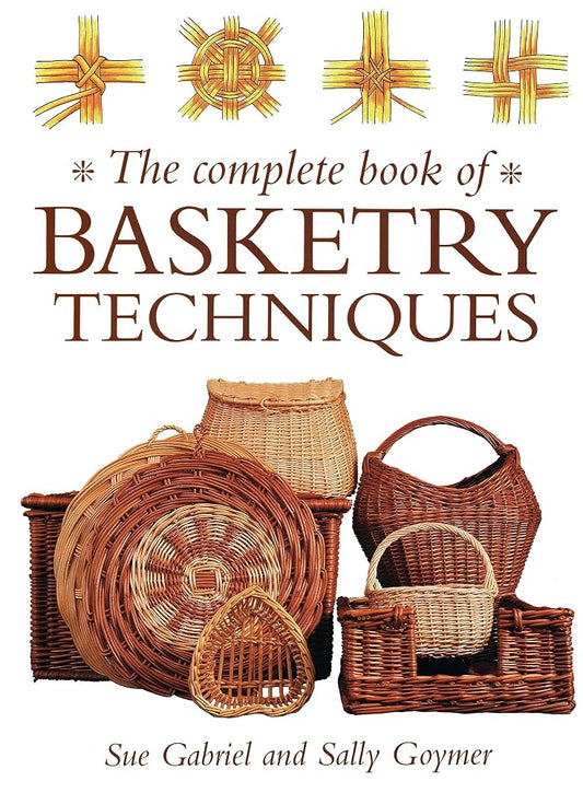 Complete Book Of Basketry Techniques cover image