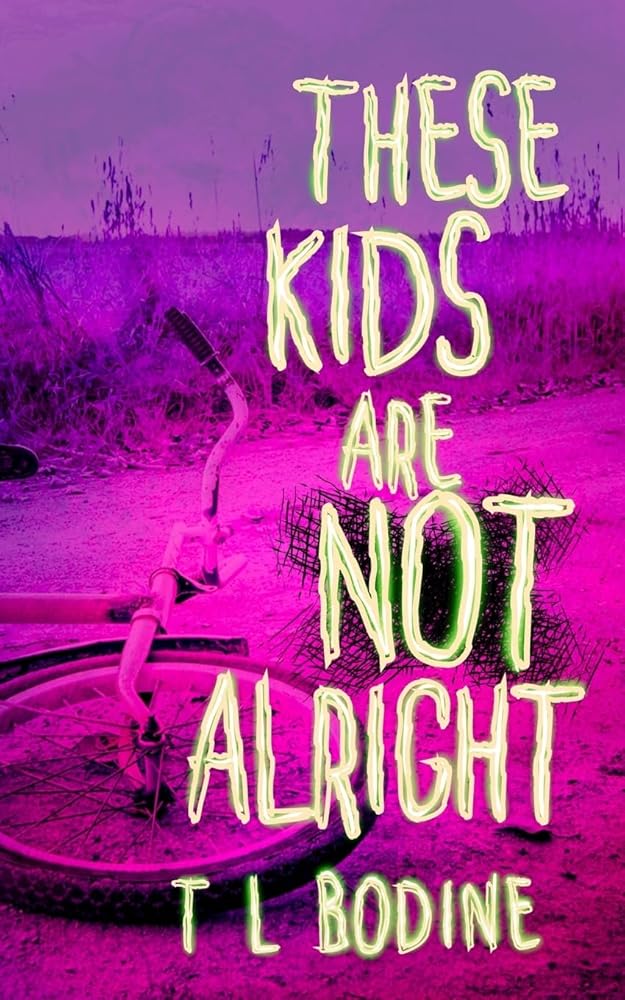 These Kids Are Not Alright cover image